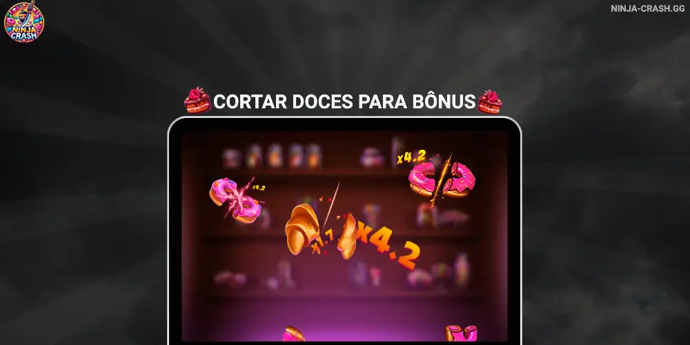 Cortar doces para bônus Ninja Crash
