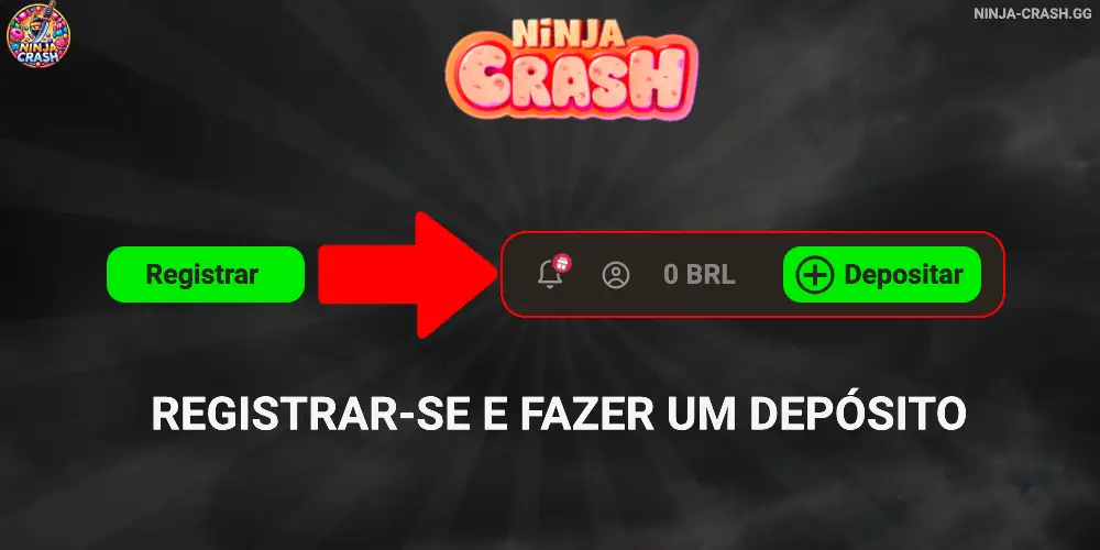 registrar-se e fazer um depósito Ninja Crash